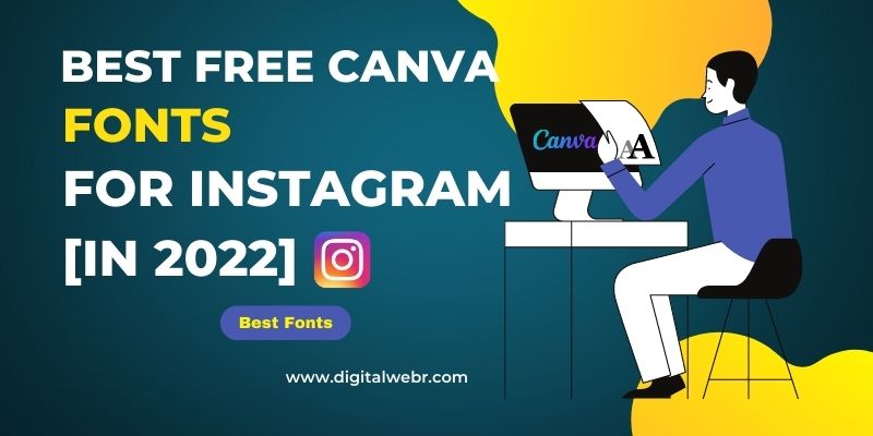 Best Canva Fonts for Instagram Design [in 2022]